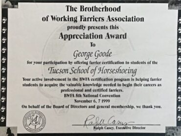 The Brotherhood of Working Farriers Association Appreciation Award to George Goode